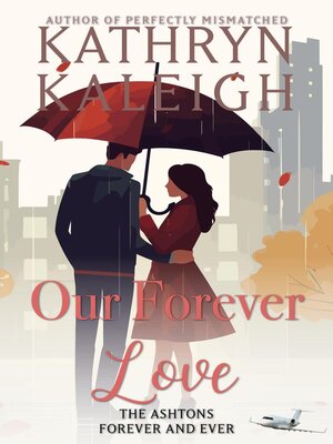 cover image of Our Forever Love